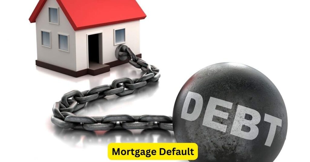 Mortgage Default: How to Avoid and Recover