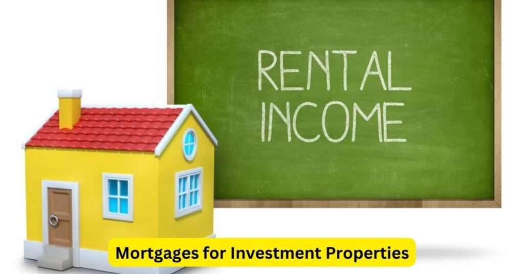 Mortgages for Investment Properties
