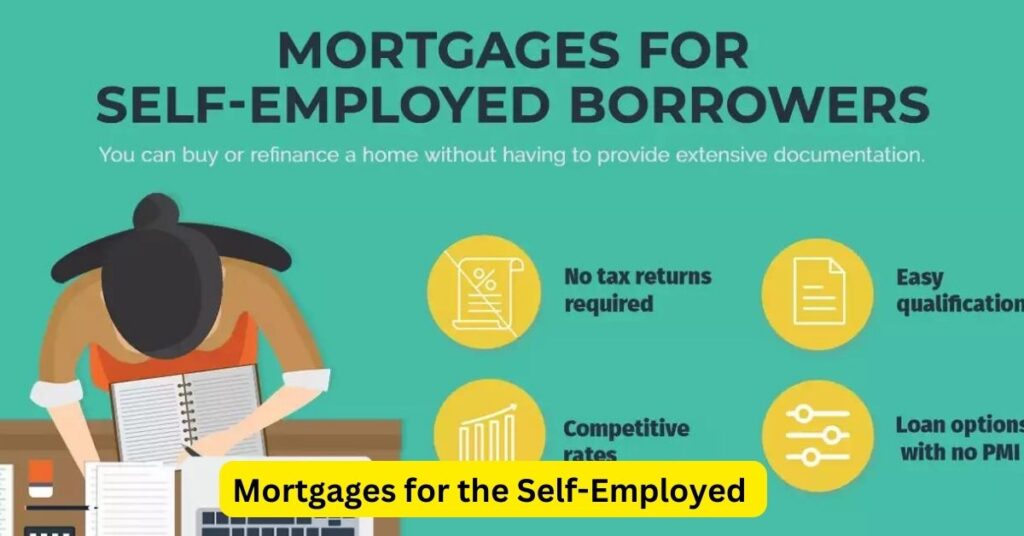 Mortgages for the Self-Employed: Proving Income