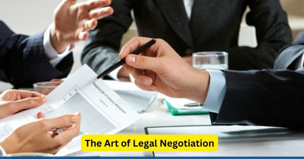 The Art of Legal Negotiation